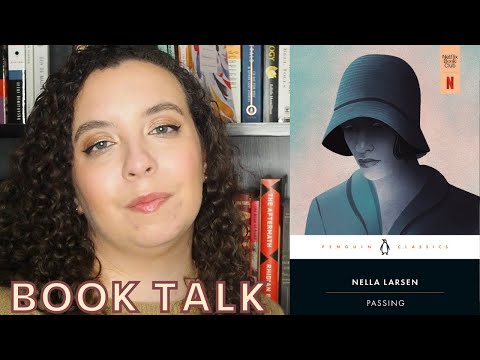 PASSING BY NELLA LARSEN ⭐ | book review & discussion