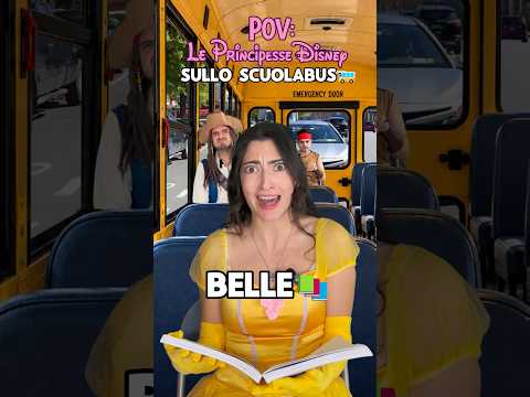 🚌 Le PRINCIPESSE SULLO SCUOLABUS 🚌
