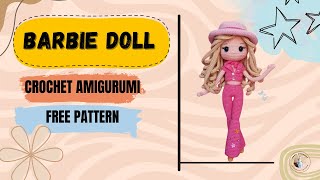 Free Amigurumi Barbie Doll Pattern You Can Crochet Today