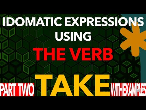 How to use the verb TAKE phrases in daily communication in English?