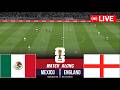 Mexico Vs England FIFA World Cup 2026 I Full Match Streaming Video Game Simulation