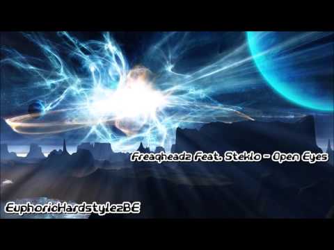 Freaqheadz Feat. Steklo - Open Eyes ( FREE RELEASE ) [HIGH QUALITY]