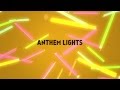 Anthem Lights - You Have My Heart (Lyric Video)