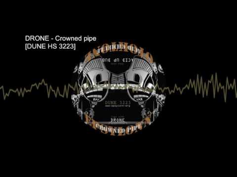 Drone - Crowned pipe [DUNE HS 3223]