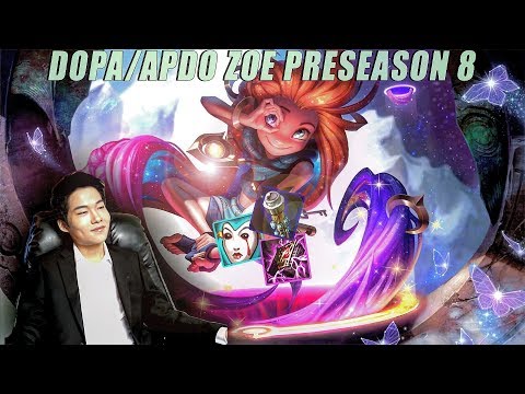 Dopa Apdo 89% Win Rate Zoe vs Ahri Preseason 8 League of Legends Pro Gameplay Patch 7.24
