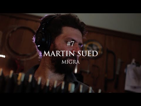 #7 Martin Sued - Migra