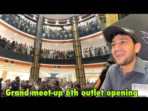 Grand meet-up par Basil ko sath legaya🤩 | ALHUMDULILLAH 6th shop opened😍🤲🏻