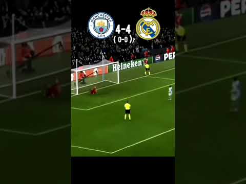 CHAMPION LEAGUE UEFA | Manchester CITY vs Real Madrid 4-4  [3-4] 