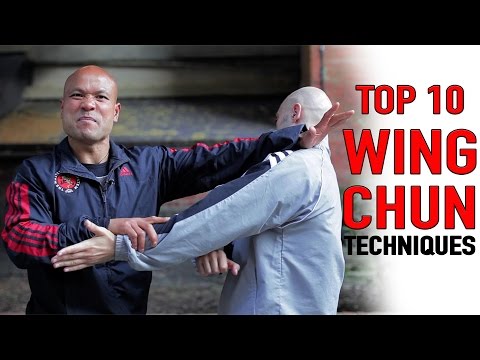 Top 10 Wing Chun Techniques  - You must know