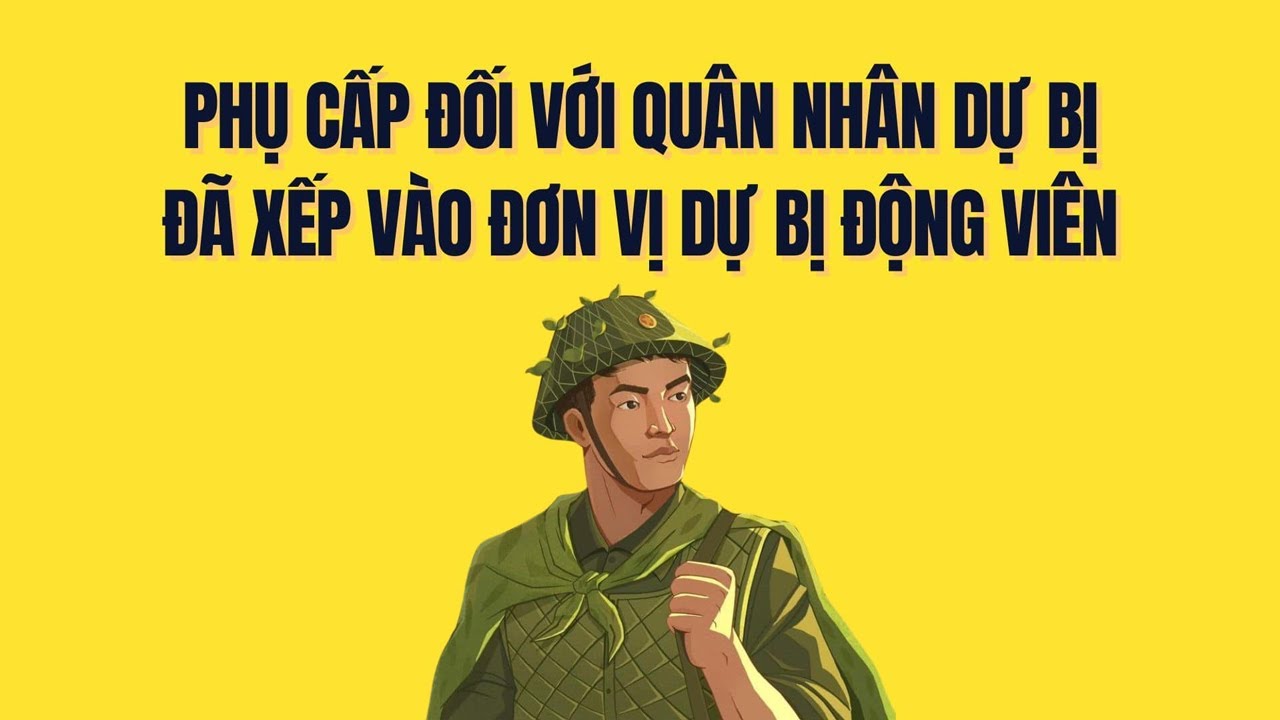 Phụ cấp cho quân nhân dự bị được xếp vào đơn vị dự bị động viên
