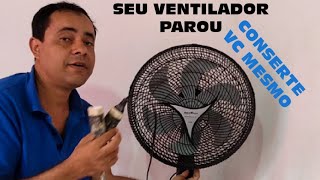 COMO CONSERTAR VENTILADOR PASSO A PASSO