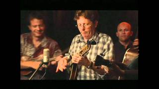 Tim O&#39;Brien band feat. Bryan Sutton - I&#39;ve Been All Around This World