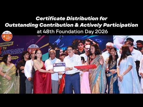 Certificate Distribution for Outstanding Contribution & Active Participation at 48th Foundation Day