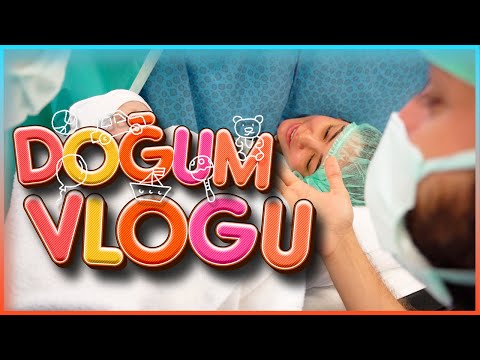 DOĞUM VLOGU (CANLI DOĞUM ANI)