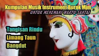 Download lagu Musik Instrument Burok Mjm Untuk Menemani Waktu Santai mp3