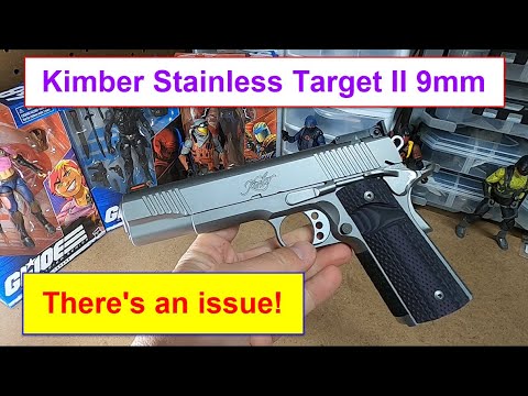 Kimber Stainless Target II 9mm - 1st Impressions, there is an issue! (Part 1)