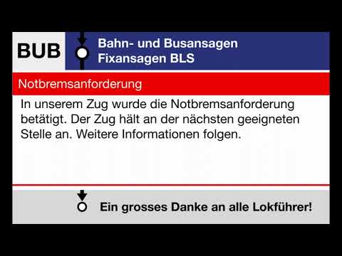 BLS Fixansage » Notbremsanforderung (D, F, E, I) | SLBahnen