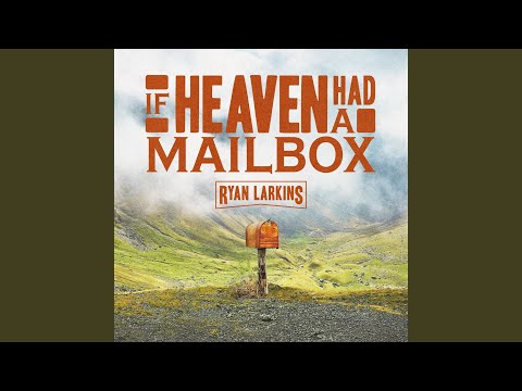 If Heaven Had A Mailbox