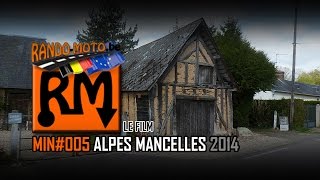 preview picture of video 'Rando-Moto.be 11-14 avril 2014 ALPES MANCELLES Le Film (HD)'