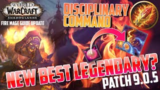 9.0.5 FIRE MAGE UPDATE - New Best Legendary? Disciplinary Command rotation and build - Shadowlands