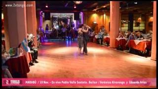 MARABU 10 NOV / Pablo Valle Sexteto  -  Bailan: Verónica Alvarenga y Eduardo Arias