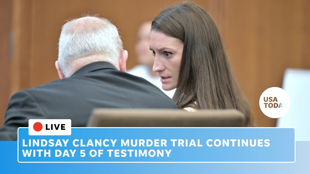 Live: Lindsay Clancy murder trial continues with Day 5 of testimony