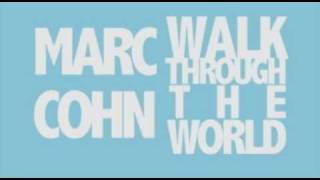 Marc Cohn Walk Through the World