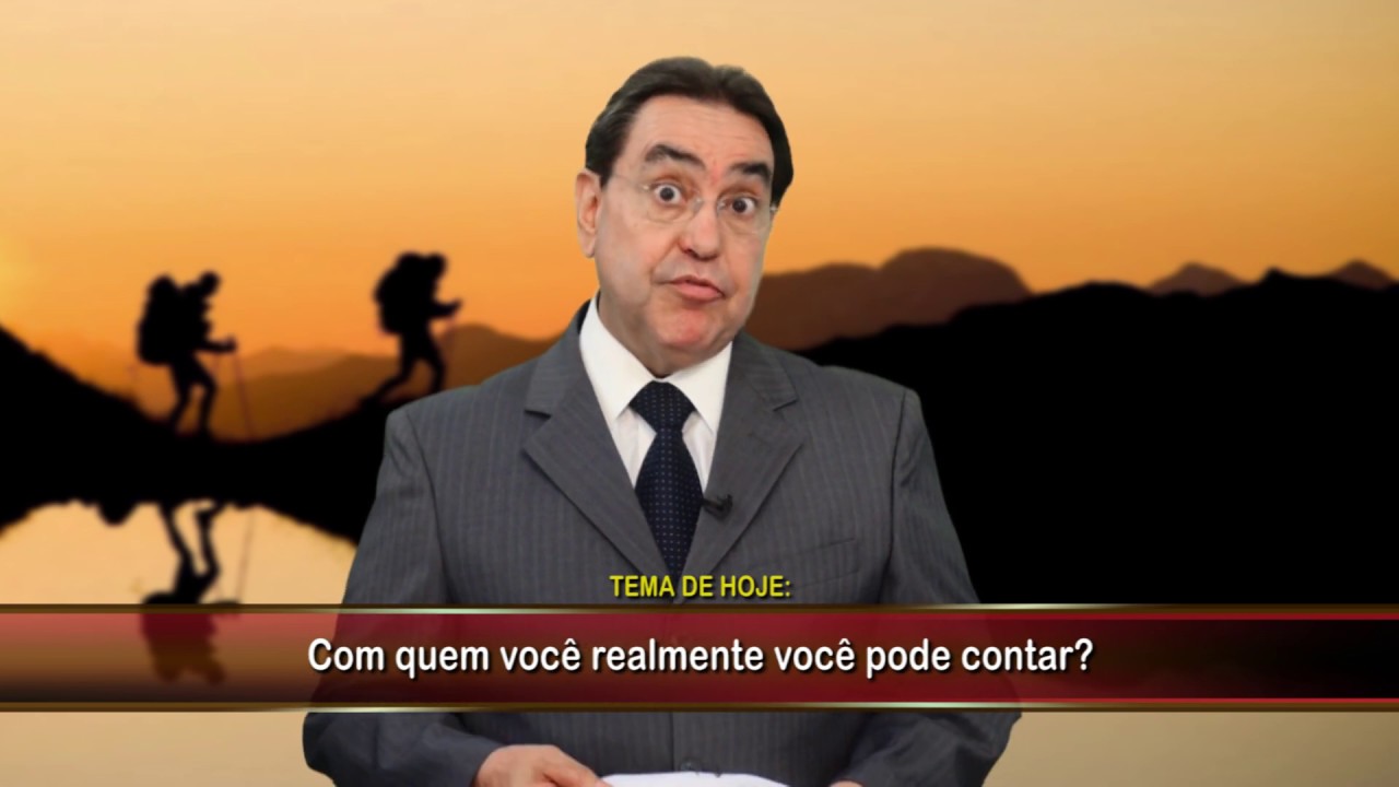 Com quem realmente você pode contar? DICAS do Professor Marins!