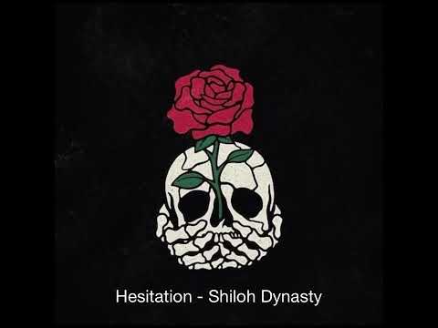 Hesitations - Shiloh Dynasty (Unreleased)