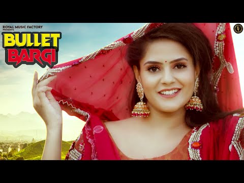 Bullet Bargi (Lyrical) — watch video