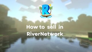 How to sell Items in RiverNetwork [Bedrock & Java]