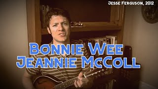 Video thumbnail of "Bonnie Wee Jeannie McColl"