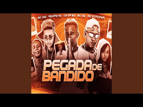 Pegada de Bandido (feat. Mc Flavinha & Mc Gw)
