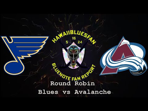 Blues vs Avalanche in the first round robin game preview