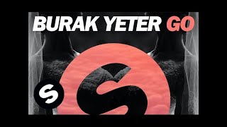 Burak Yeter - Go