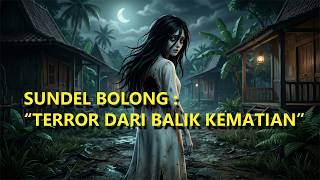 Download lagu Sundel Bolong: Terror from Beyond the Grave mp3