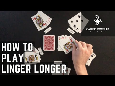 How To Play Linger Longer