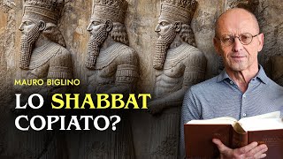 Lo Shabbat Copiato? | Mauro Biglino