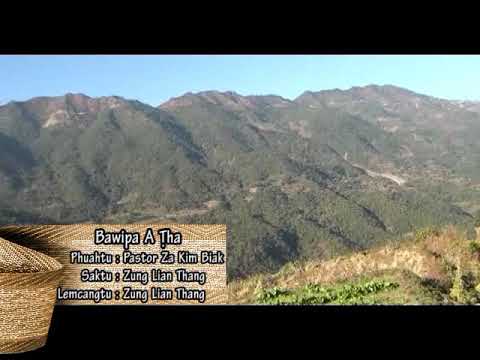 Zung Lian Thang : Bawipa a Ṭha