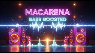 Download lagu MACARENA | JBL SOUND CHECK | BASS BOOSTED SONG | SPEAKER HEADPHONES | CAR MUSIC 🔊💥 mp3 Download lagu MACARENA | JBL SOUND CHECK | BASS BOOSTED SONG | SPEAKER HEADPHONES | CAR MUSIC 🔊💥 mp3