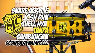 Video thumbnail for Snare Acrylic JOSH DUN Shell nya TANPA SAMBUNGAN Soundnya Nampol | SJC Acrylic Crowd Josh Dun 14x6,5 by Chordozora Anugerah Perkasa