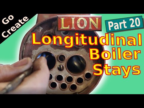 LION - Miniature Locomotive build 20 - Longitudinal Boiler Stays