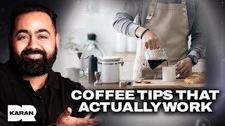 Want Better Coffee at Home? James Hoffmann’s Simplest Tips Ever | Dr Karan