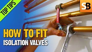 How to Fit an Isolation Valve on Copper Water Pipe