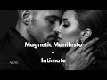 Magnetic Manifesto Intimate Version Akena 2026