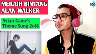 Download lagu *REACTION* Meraih Bintang - (Alan Walker Music) Asian Games Theme Song 2018 #Indonesia mp3