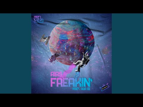 FrEAkiN' (Extended Mix)