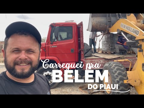 Carreguei pra Belém do Piauí 