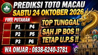 PREDIKSI MACAU HARI INI SABTU 24 OKTOBER 2026 | PREDIKSI MACAU JITU | MACAU 4D J