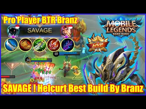 PERFECT SAVAGE ! Helcurt Best Build By Pro Player BTR Branz ! Mobile Legends Top Global Helcurt